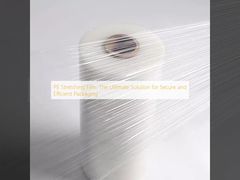 Película Estirable de PE: La Solución Definitiva para un Embalaje Seguro y Eficiente