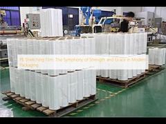 Película Estirable de PE: La Sinfonía de Fuerza y Gracia en el Embalaje Moderno